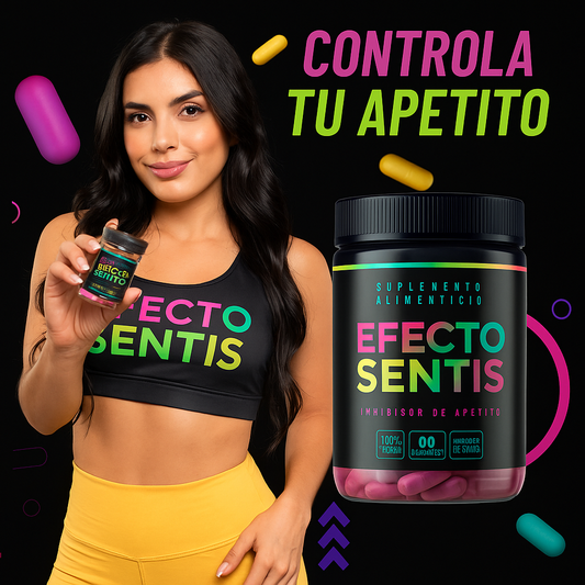 EfectoSentis™ l Quemador e Inhibidor de Apetito 100% Natural